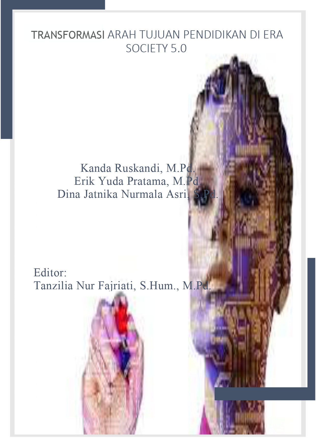 Sampul buku Transformasi Arah Tujuan Pendidikan di Era Society 5.0